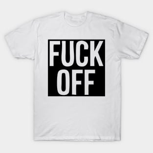 Fuck Off Middle Finger T-Shirts for Sale | TeePublic